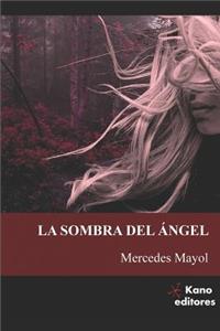 La Sombra del Ángel