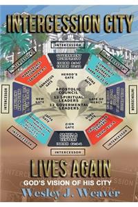 Intercession City Lives Again COLOR EDITION