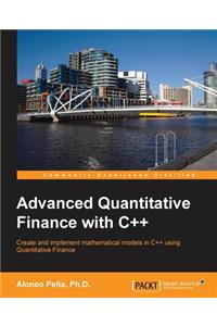 Advanced Quantitative Finance with C++