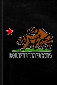 Califuckinfornia Journal Notebook
