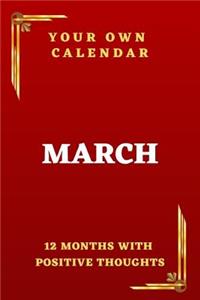 Your Own Calendar 12 Months With Positive Thoughts