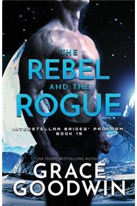 Rebel and the Rogue