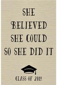 She Believed She Could So She Did It