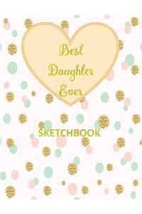 Best Daughter Ever