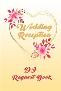 Wedding Reception DJ Request Book