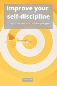Improve Your Self-Discipline
