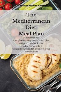 The Mediterranean diet meal plan