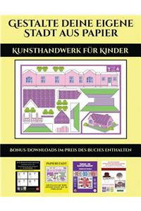 Kunsthandwerk für Kinder (Gestalte deine eigene Stadt aus Papier)