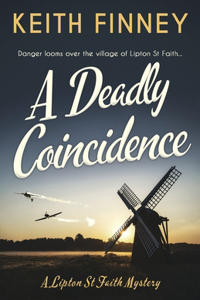 Deadly Coincidence: A totally unputdownable historical cozy mystery