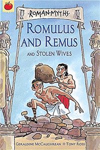 Romulus and Remus and Stolen Wives: 2 (Roman Myths)