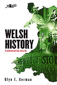 Welsh History - A Chronological Outline