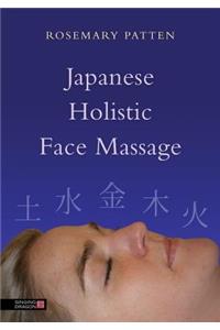 Japanese Holistic Face Massage