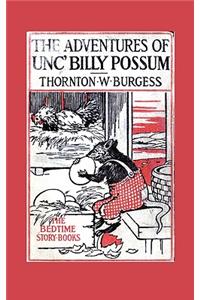 The Adventures of Unc' Billy Possum