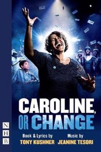 Caroline or Change