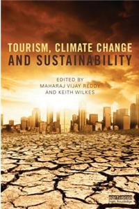 Tourism, Climate Change and Sustainability