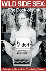 Wild Side Sex: The Book of Kink