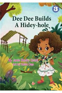 Dee Dee Builds A Hidey-Hole