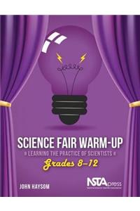 Science Fair Warm-Up, Grades 8-12