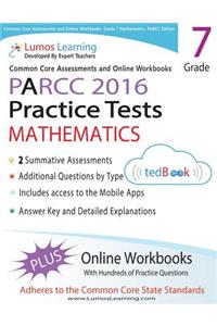 Common Core Assessments and Online Workbooks: Grade 7 Mathematics, Parcc Edition: Common Core State Standards Aligned