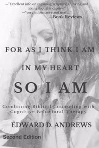 For as I Think in My Heart So I Am