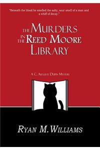 The Murders in the Reed Moore Library