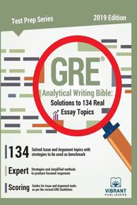 GRE Analytical Writing Bible