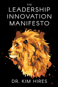 Leadership Innovation Manifesto