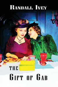 The Gift of Gab