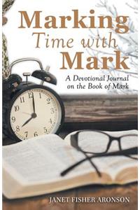 Marking Time with Mark