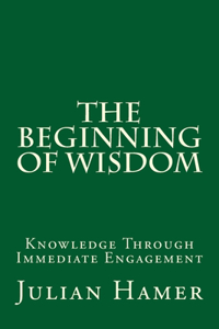 The Beginning of Wisdom
