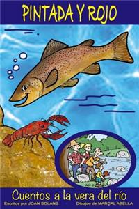 Pintada y Rojo