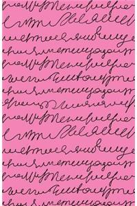 Bullet Journal Scribbly Writing Black and Pink: 162 Numbered Pages with 150 Dot Grid Pages, 6 Index Pages and 2 Key Pages in Easy to Carry 5.5 X 8.5 Size.