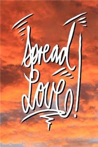 Spread Love