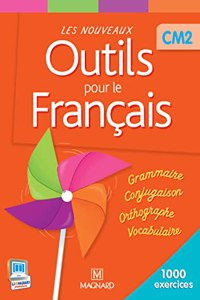 Nouveaux outils pour le francais CM2 Livre de l'eleve