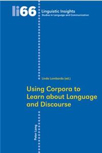 Using Corpora to Learn about Language and Discourse