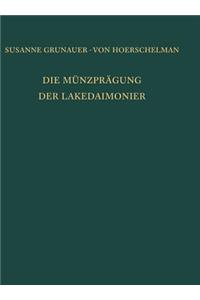 Die Münzprägung Der Lakedaimonier