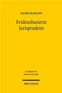 Evidenzbasierte Jurisprudenz