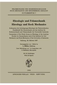Rheologie Und Felsmechanik / Rheology and Rock Mechanics