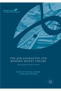 Job Guarantee and Modern Money Theory