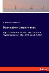 Über alpinen Cordierit-Pinit