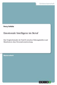 Emotionale Intelligenz im Beruf
