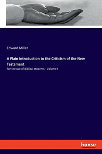 Plain Introduction to the Criticism of the New Testament