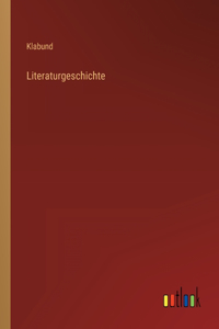 Literaturgeschichte