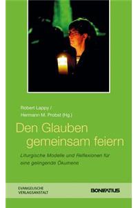Den Glauben Gemeinsam Feiern