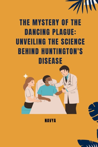 Mystery of the Dancing Plague