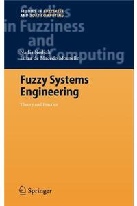 Fuzzy Systems Engineering