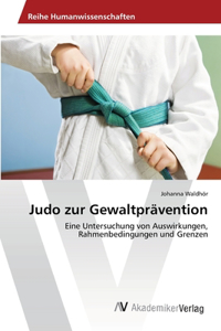 Judo zur Gewaltprävention