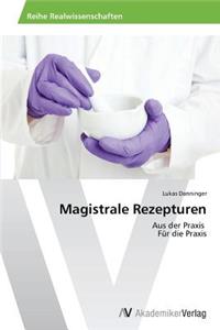 Magistrale Rezepturen