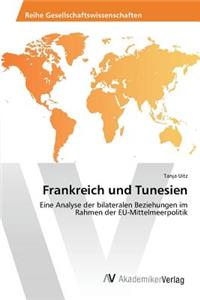Frankreich und Tunesien