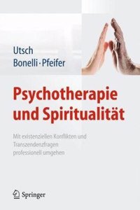 Psychotherapie und Spiritualitat